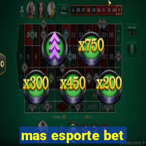 mas esporte bet